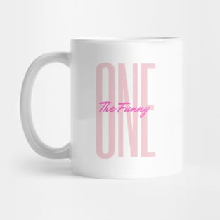 The Funny One Mug